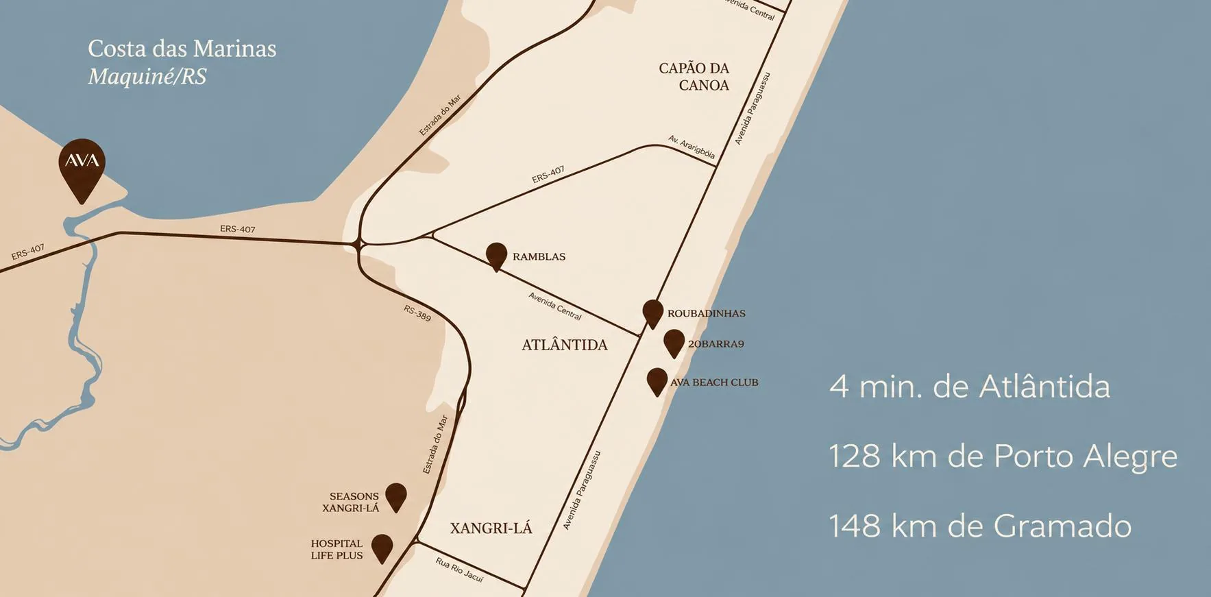 Mapa de localização do AVA Residences na Costa das Marinas, em Maquiné, com as distâncias até Atlântida, Porto Alegre e Gramado