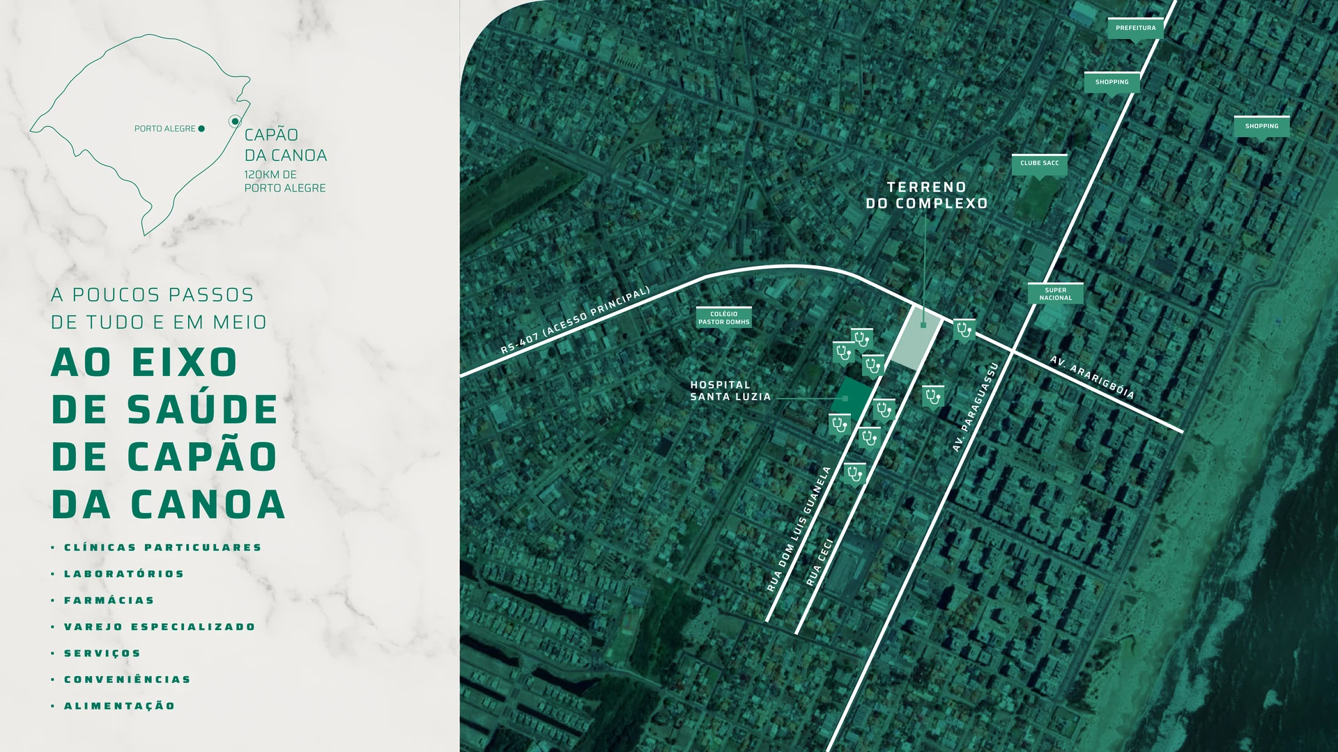 Mapa de localização do Markho Life Complex no eixo de saúde de Capão da Canoa, na RS-407